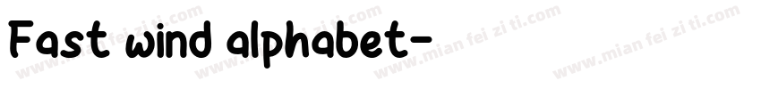 Fast wind alphabet字体转换